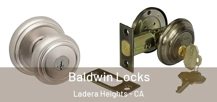 Baldwin Locks Ladera Heights - CA