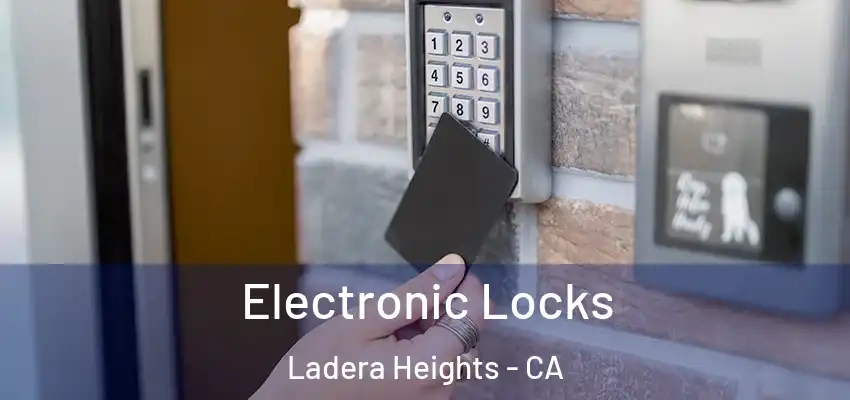 Electronic Locks Ladera Heights - CA