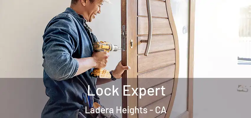  Lock Expert Ladera Heights - CA