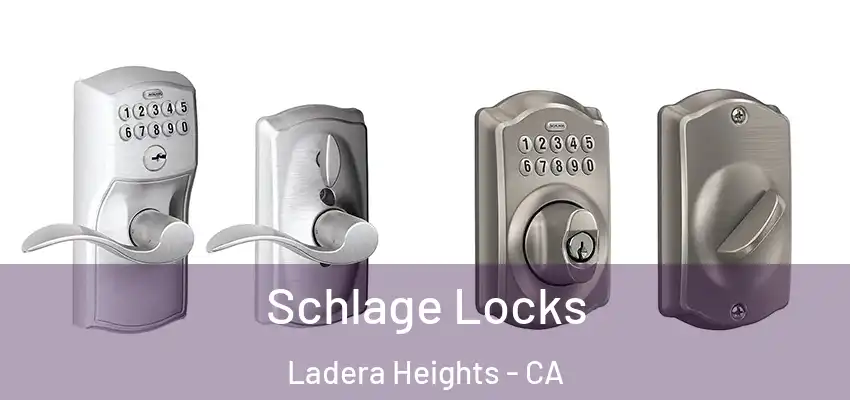  Schlage Locks Ladera Heights - CA